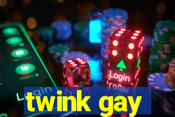 twink gay